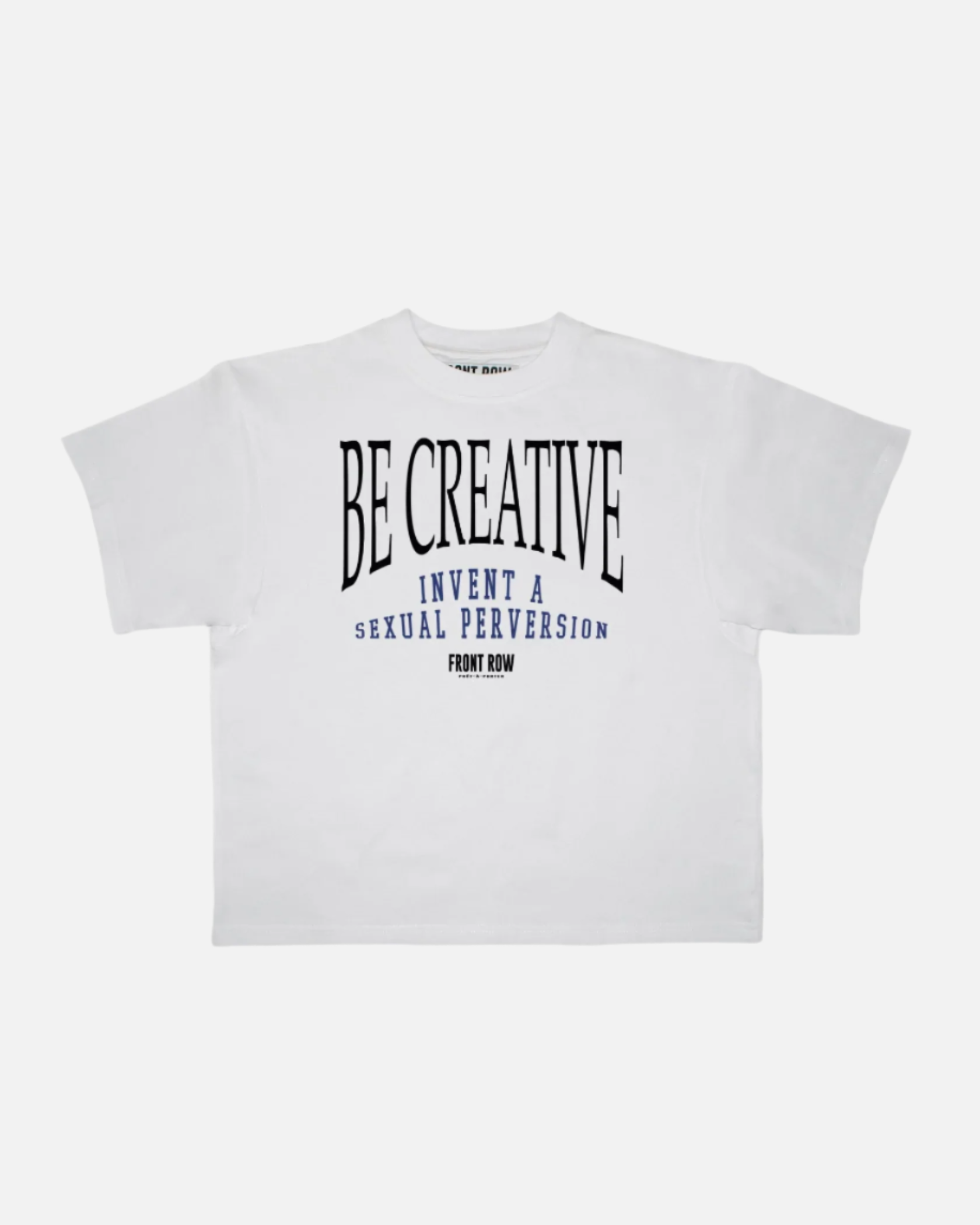 BE CREATIVE WHITE TEE